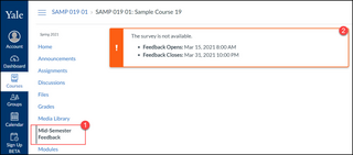 Mid-Semester Feedback tool with the upcoming open and close date highlighted.