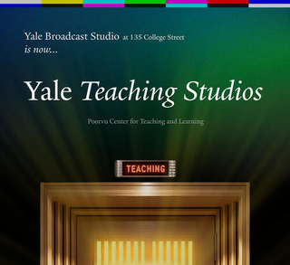 Graphic announcing the name change from Yale Broadcast Studio to the Poorvu Center's Teaching Studios.